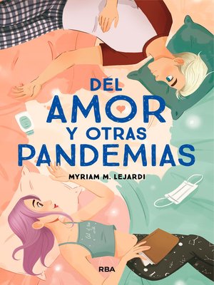 cover image of Del amor y otras pandemias